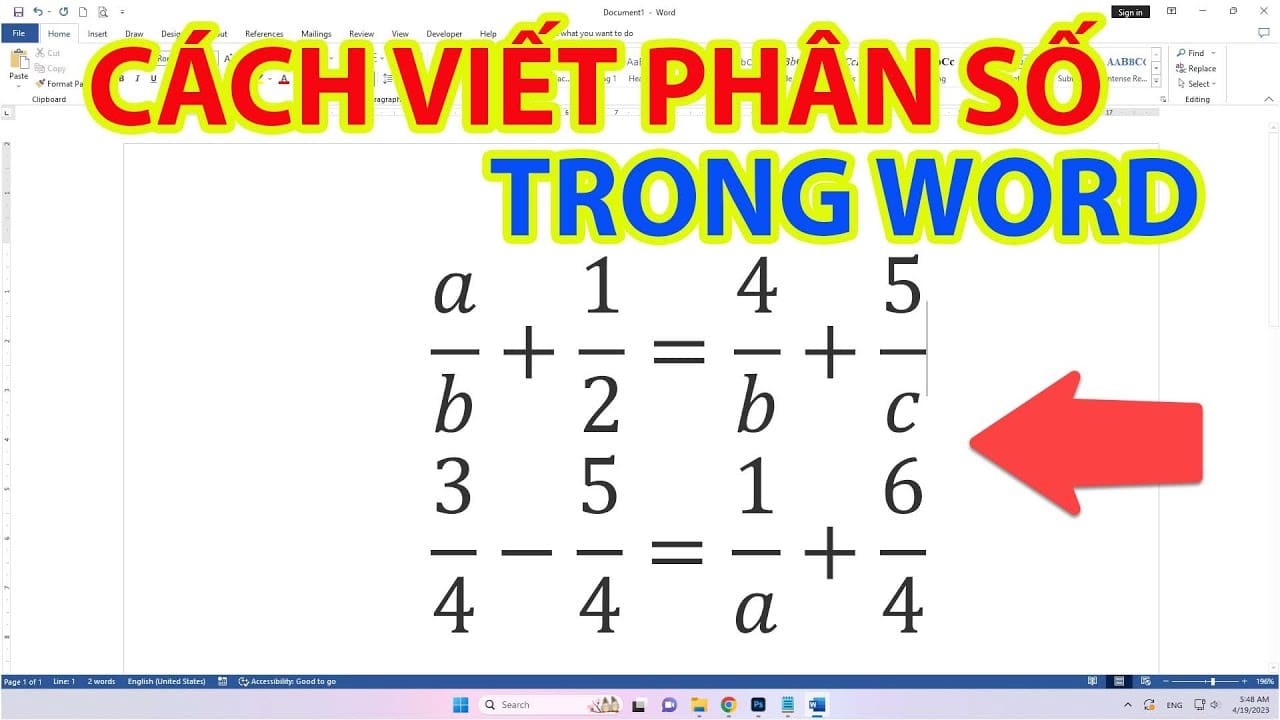 Giới thiệu 3 cách viết phân số trong Word phổ biến nhất