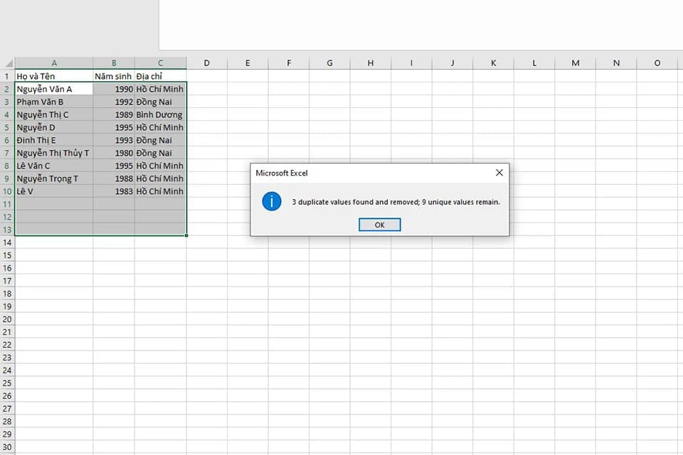 Nhấn OK để hệ thống giúp bạn lọc dữ liệu trùng trong Excel 