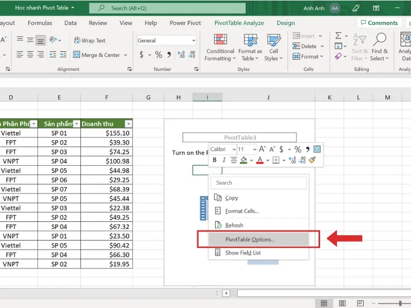Nhấn chuột phải vào vùng dữ liệu cần thống kê rồi chọn PivotTable Options…