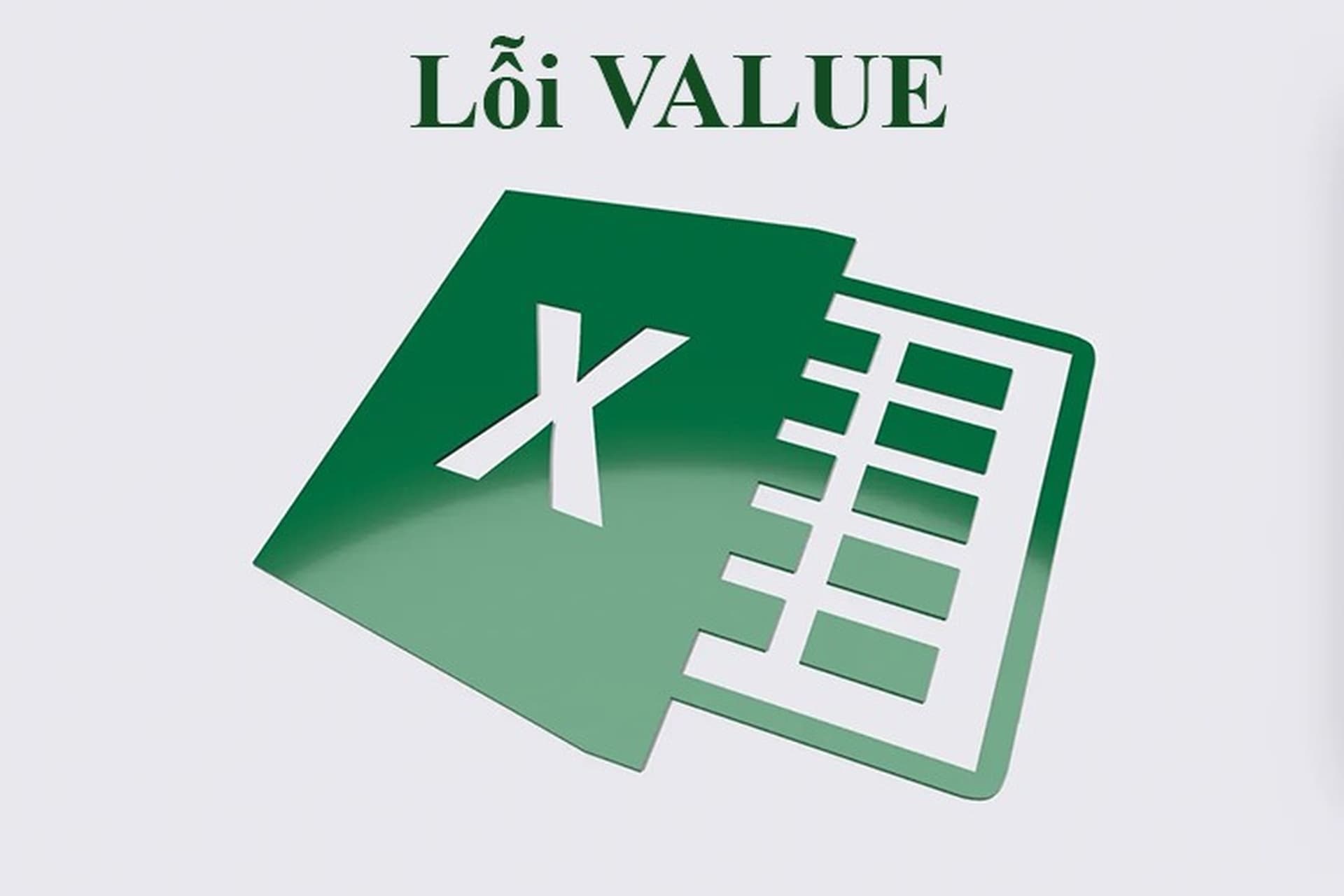 Hướng dẫn cách sửa lỗi VALUE trong Excel đơn giản nhất