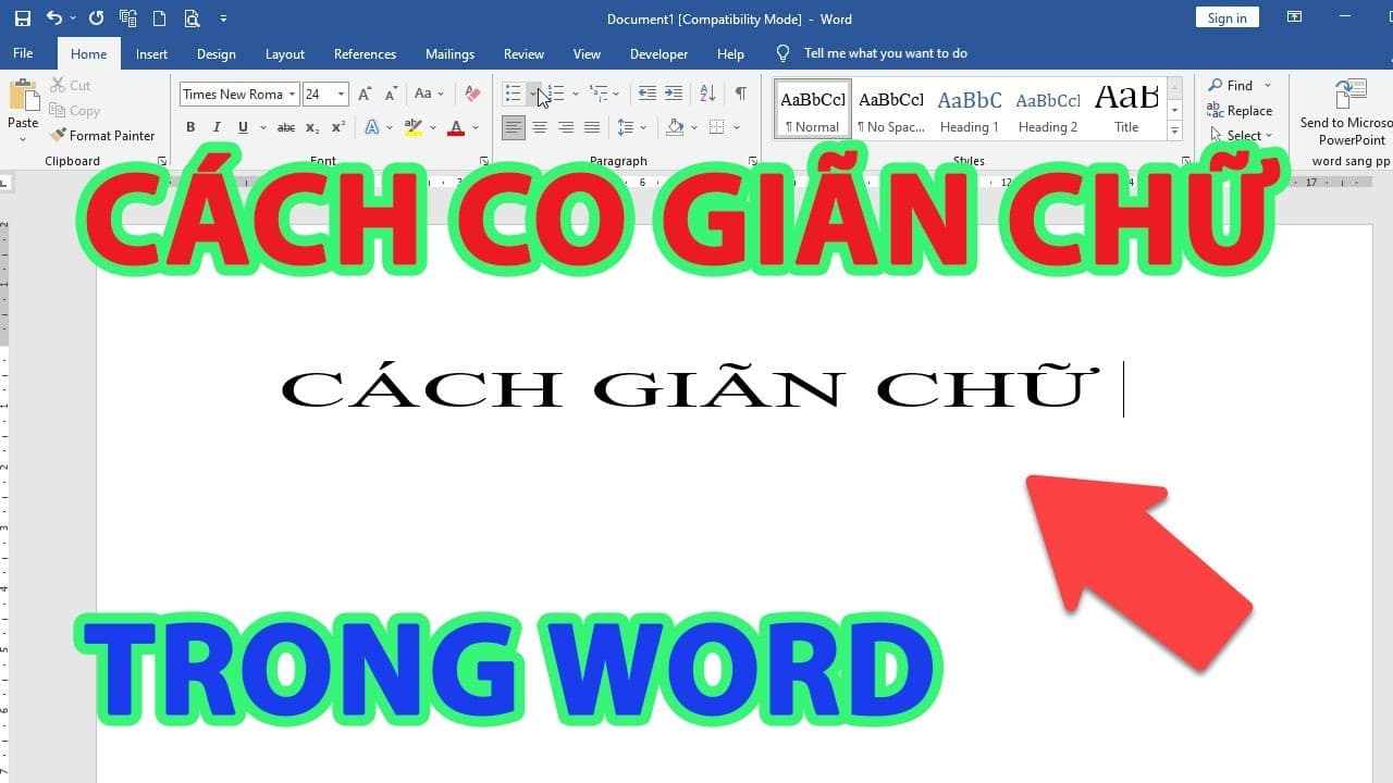 Chi tiết các cách giãn chữ trong Word đơn giản nhất